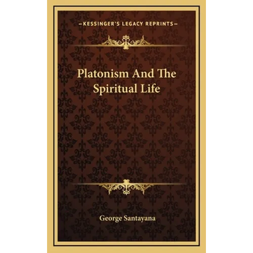Platonism And The Spiritual Life