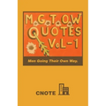 Mgtow Quotes Vol-1: Men Going Their Own Way.