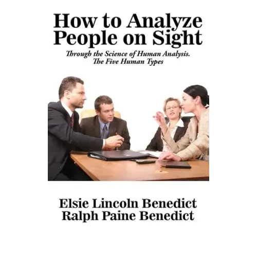 How to Analyze People on Sight