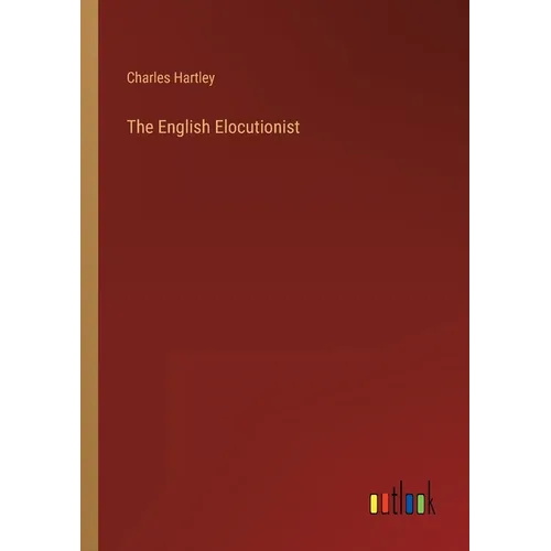 The English Elocutionist