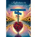 Reflections to Unconditional Love