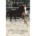 Easier Than Fighting Rocky: How Horses Carried an Autistic Mind into the World of Emotion and Compassion