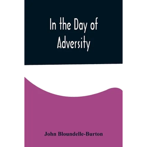 In the Day of Adversity