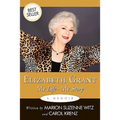 Elizabeth Grant: My Life-My Story