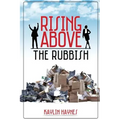 Rising Above the Rubbish: Living Words for Dead Situations