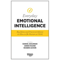 Harvard Business Review Everyday Emotional Intelligence: Big Ideas and Practical Advice on How to Be Human at Work