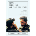 Mirth, Medicine and the Military: A Vietnam Survivor's Memoir with Poetic license