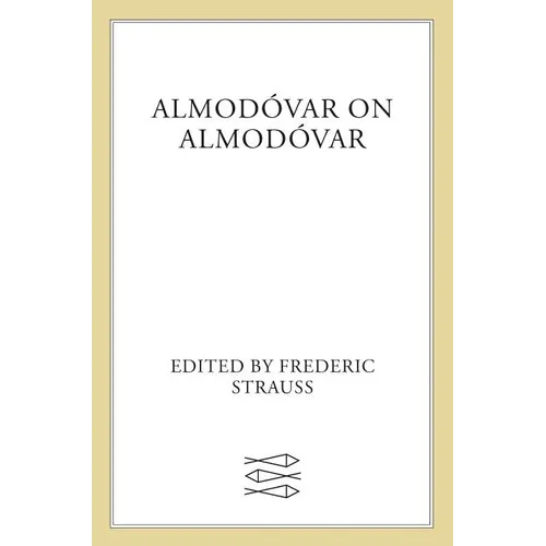 Almodóvar on Almodóvar: Revised Edition