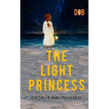 The Light Princess: By George MacDonald - Illustrated