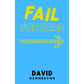 Fail Forward