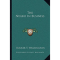 The Negro In Business