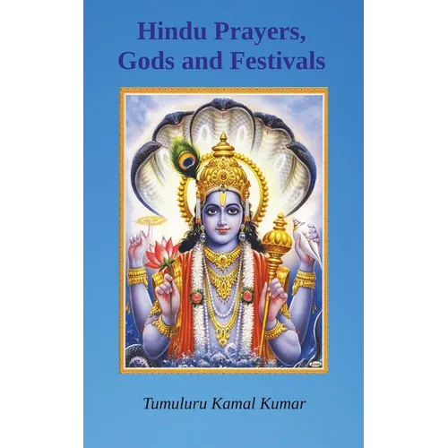 Hindu Prayers, Gods and Festivals