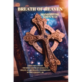 Breath of Heaven: Manifesting God's Way: Using the Laws of the Bible and Brain Science to Create