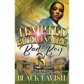 Tempted By A Billionaire Bad Boy 3: The Finale
