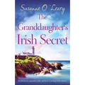The Granddaughter's Irish Secret: An absolutely unputdownable and heart-warming Irish romance