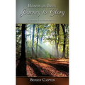 Heaven or Bust: Journey to Glory: A Treasury of Devotional Reflections