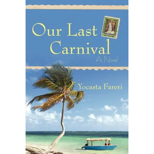 Our Last Carnival
