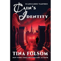 Cain's Identity (Scanguards Vampires #9)