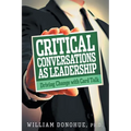 Critical Conversations as Leadership: Driving Change with Card Talk