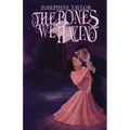 The Bones We Haunt