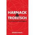 Harnack and Troeltsch