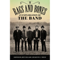 Rags and Bones: An Exploration of the Band