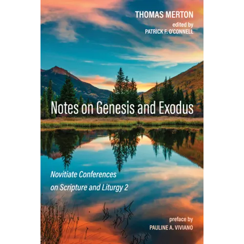 Notes on Genesis and Exodus