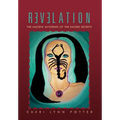 Revelation: The Ancient Mysteries of the Sacred Secrets