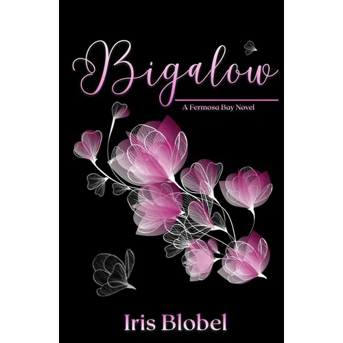 Bigalow - An Australian Contemporary Romance with a Little Twist