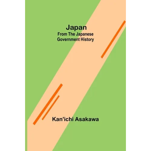 Japan: From the Japanese Government History