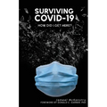 Surviving COVID-19: How did I get here?