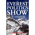 The Everest Politics Show: Sorrow and strife on the world's highest mountain