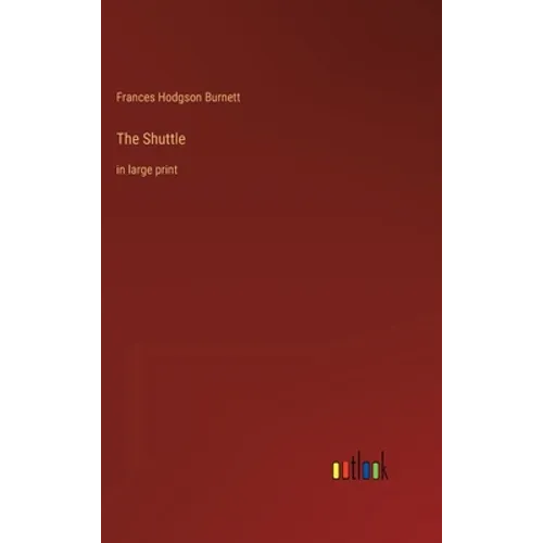 The Shuttle: in large print