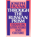 Through the Russian Prism: Essays on Literature and Culture