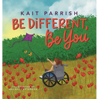 Be different, be you - Hardcover
