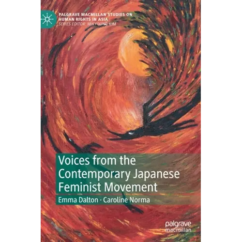 Voices from the Contemporary Japanese Feminist Movement
