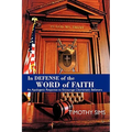 In Defense of the Word of Faith: An Apologetic Response to Encourage Charismatic Believers