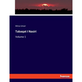 Tabaqat I Nasiri: Volume 1