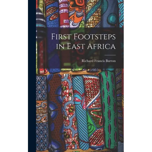 First Footsteps in East Africa