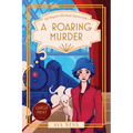 A Roaring Murder (Lady Marigold's 1920s Murder Mysteries Book 1)