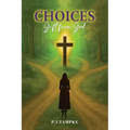 CHOICES Gift from God