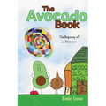 The Avocado Book: The Beginning of an Adventure