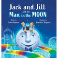 Jack and Jill and the Man in the Moon