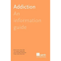 Addiction: An Information Guide