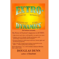 Extro-Dynamics: Introspection, Neutraspection, Extrospection, Action