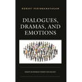 Dialogues, Dramas, and Emotions: Essays in Interactionist Sociology