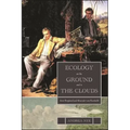 Ecology on the Ground and in the Clouds: Aimé Bonpland and Alexander Von Humboldt