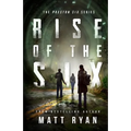 Rise Of The Six: The Preston Six Series
