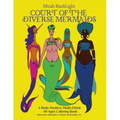 Court of the Diverse Mermaids [Original]: A Body Positive, Multi-Ethnic All-Ages Coloring Book