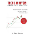 "Trend Analysis: Picking Up Profits On Wall Street"